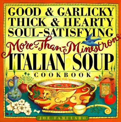 #ad Good amp; Garlicky Thick amp; Hearty Soul Satisfying More Than Minestrone It GOOD $3.88