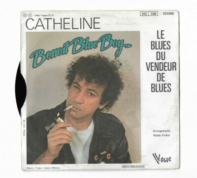 BENOIT BLUE BOY : Catheline / Le Blues du vendeur de Blues 7'' 45T VOGUE 101495