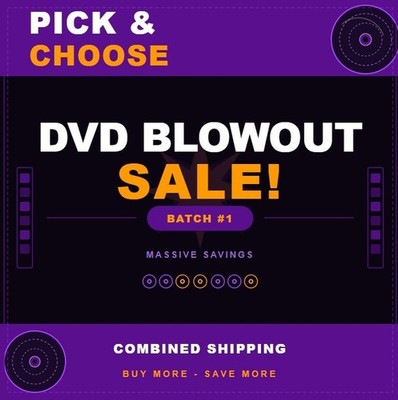 DVD Blowout Sale Pick & Choose Batch #1 - Buy More Save More - Combined Shipping