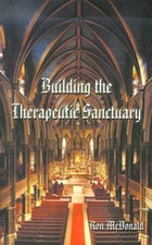 McDonald - Building the Therapeutic Sanctuary The Fundamentals of Psy - X555z