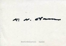 Karl Heinrich Bauer (+) autograph, German surgeon, signed card
