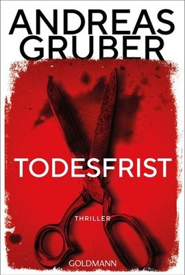Todesfrist | Andreas Gruber | deutsch