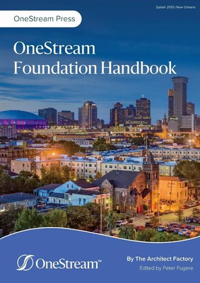 OneStream Foundation Handbook The Architect Factory Taschenbuch Englisch 2021
