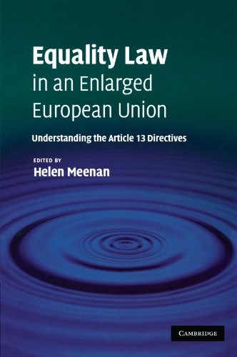 Equality Law in an Enlarged European Union: Und. Meenan<|