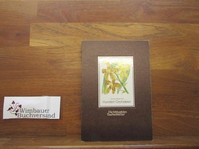 Hundert Orchideen. James Bateman. Nach d. kolorierten Lithogr. von Walter Hood F