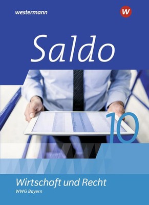 Saldo - Wirtschaft und Recht 10 Schulbuch. Wirtschaftsgymnasien in Bayern | Buch