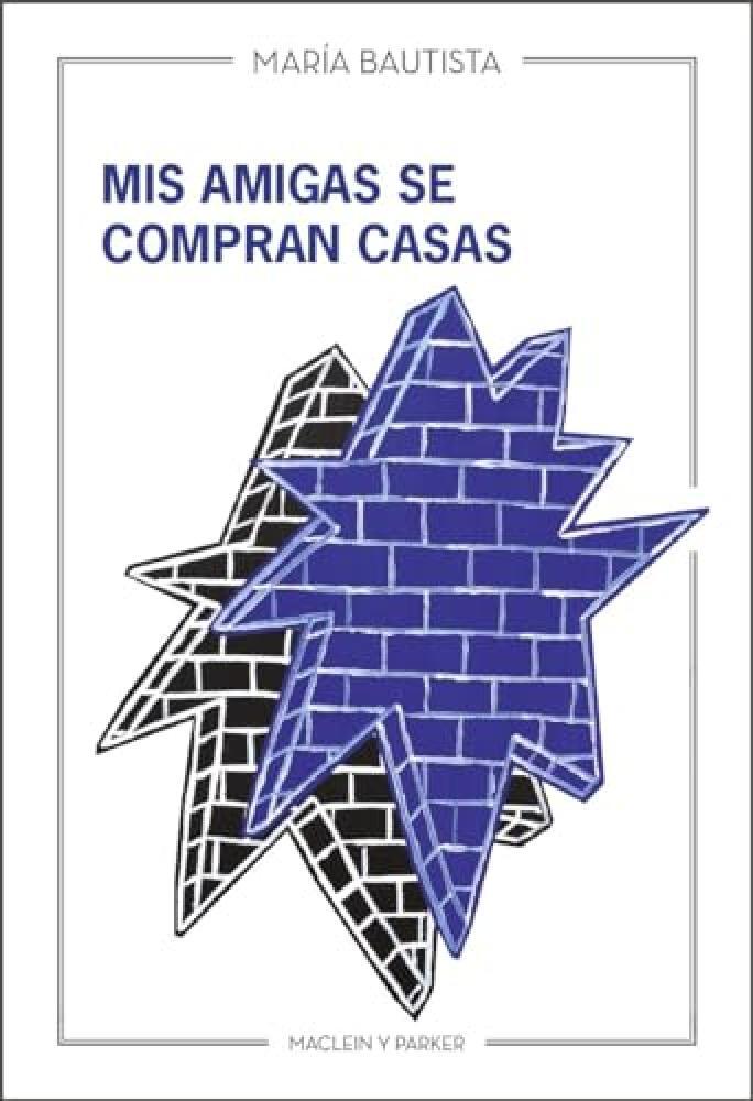 Mis amigas se compran casas: 40 - NUOVO