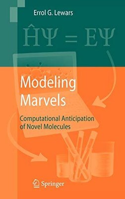 MODELING MARVELS: COMPUTATIONAL ANTICIPATION OF NOVEL By Errol G. Lewars **NEW**