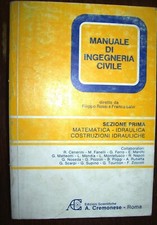MANUALE DI INGEGNERIA CIVILE Matematica idraulica costr. idrauliche Cremonese 81