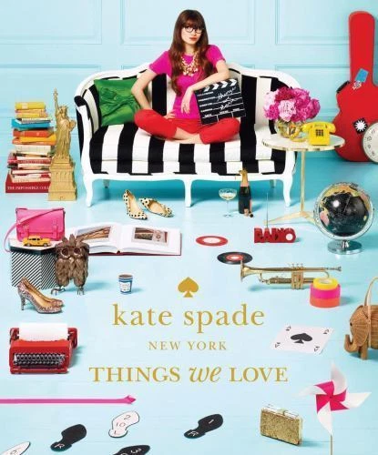 Kate Spade New York: Things We Love: Twenty Years of Inspiration Intriguing Bit