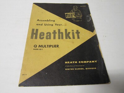 Heathkit  Assembly & Use Manual Q Multiplier Model QF-1