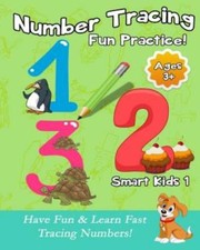 Number Tracing Fun Practice : Have Fun  Learn Fast Tracing Numbers 