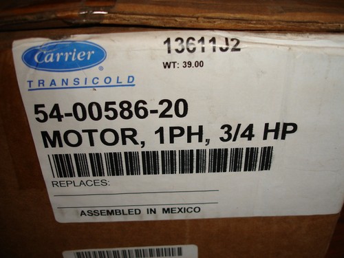 CARRIER TRANSICOLD 54-00586-20 CONDENSER FAN MOTOR 69NT40-489-100 REFRIGERATION