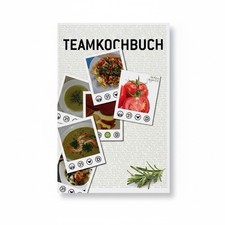 Teamkochbuch - Begleiter zur Stoffwechselkur - Rezeptbuch  - Kochbuch