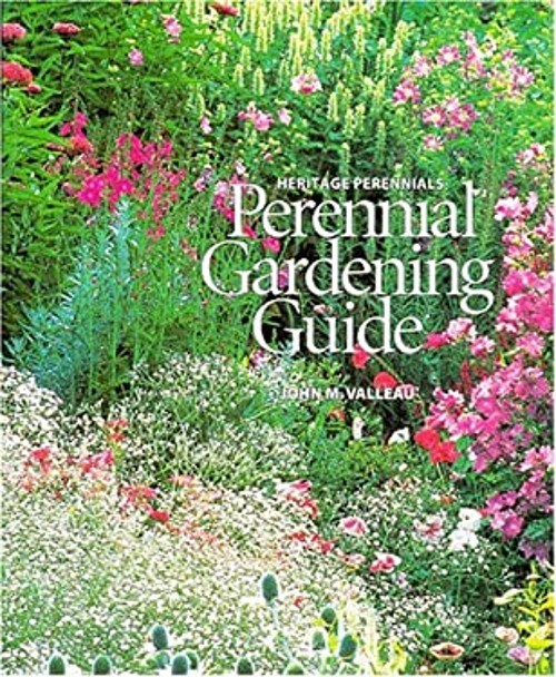 Perennials Gardening Guide John M. Valleau