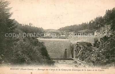 Boisset Haute-Loire Barrage sur l'Ance de la Compagnie Electrique de la Loire et