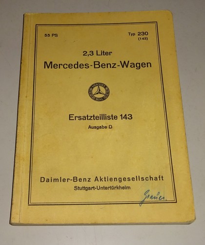 Catálogo de / Lista piezas de repuesto Mercedes-Benz tipo 230 55 CV W143 edición 1939 |