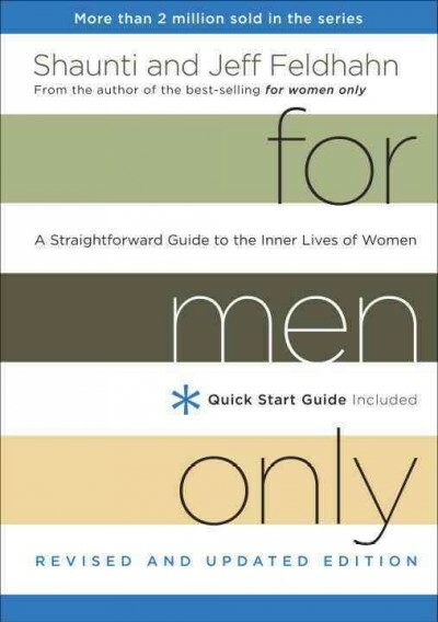 For Men Only : A Straightforward Guide to the Inner Lives of Women, Hardcover...