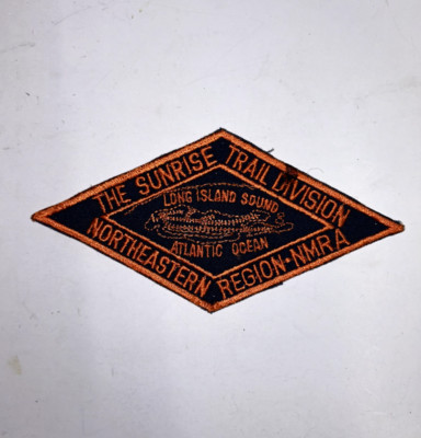 NMRA Patch The Sunrise Trail Division Northeastern Region Long Island VERY RARE