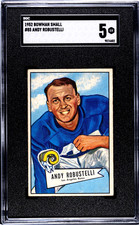1952 Bowman Small ANDY ROBUSTELLI ROOKIE Rams #85 SGC 5 EX Condition