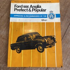 Ford 100E Anglia, Prefect &