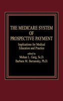 Garg | The Medicare System Of Prospective Payment | Buch | Englisch (1986)