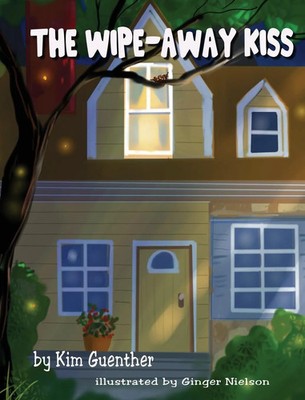Kim Guenther | THE WIPE-AWAY KISS | Buch | Englisch (2021) | Gebunden | Indy Pub