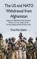Musa Khan Jalalzai | The US And Nato Withdrawal From Afghanistan | Buch (2021)