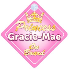 Kronprinzessin Gracie-Mae an Bord personalisiertes Baby Mädchen Autoschild