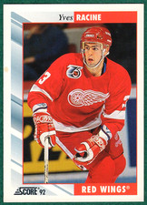 Yves Racine - 1992-93 Score #74 - Detroit Red Wings Hockey Card