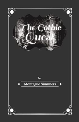 Summers - Gothic Quest - A History of the Gothic Novel - New paperback - X555z