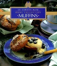 Muffins (Cordon Bleu Home Collection) - Hardcover By Le Cordon Bleu - GOOD