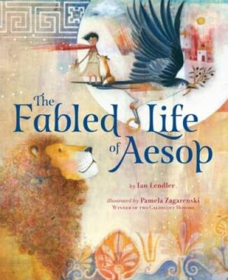 The Fabled Life of Aesop: The extraordinary journey and collected tales o - GOOD