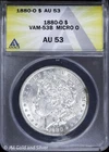 1880-O $1 Morgan Silver Dollar ANACS AU 53 | VAM-53B Micro O