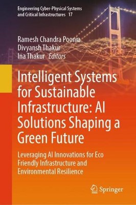Intelligent Systems for Sustainable Infrastructure: AI Solutions Shaping a Green