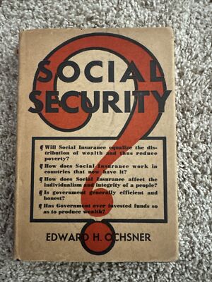 Social Security by Edward Ochsner 1936