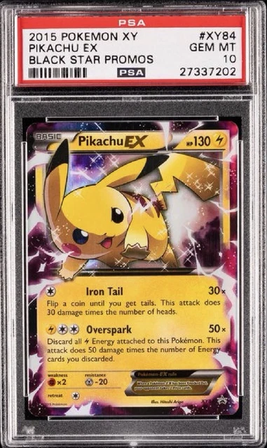Pikachu EX Black Star Promo XY84 Pokemon 2015 PSA 10 GEM MINT - English (POP 81)