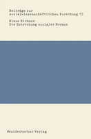 Klaus Eichner | Die Entstehung Sozialer Normen | Taschenbuch | Deutsch (1981)