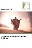 Le Dernier Chevalier De Sodom | Guy Arnold Djyo | Taschenbuch | FranzöSisch
