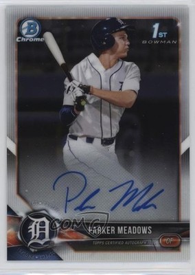2018 Bowman Draft Chrome Draft Pick Parker Meadows #CDA-PM Auto 0pz8
