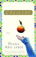 Crescent, Diana Abu-Jaber