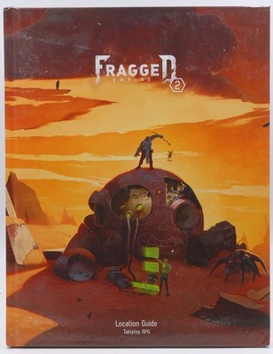 Fragged Empire 2 RPG Location Guide Wade Dyer