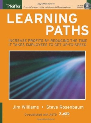 Learning Paths : Increase Profits by Reducing the Time It Takes f