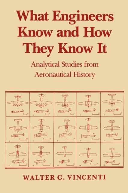 What Engineers Know and How They Know It by Walter G. Vincenti PAPERBACK - Image 4