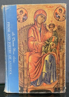 PROSE & POETRY OF AMERICA 1955 St Thomas More Series Maline & Manion Hardcover