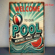 Welcome to Our Pool Beautiful Memories Tin Metal Signs Home Décor 8x12 