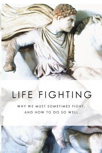 Thumbnail - Robert W Sweet Life Fighting (taschenbuch)