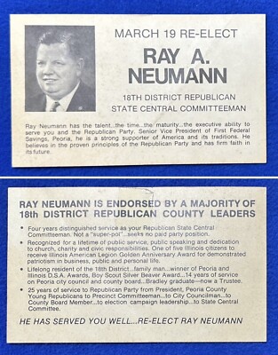 Campaign for Ray A. Neumann GOP Committeeman / GOP Leader Bob Michel's District
