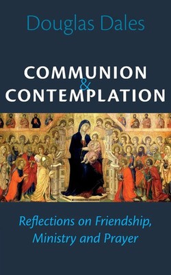 Douglas Dales | Communion and Contemplation | Taschenbuch | Englisch (2026)