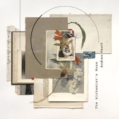 Andrew Heath The Alchemist's Muse (CD) Album (US IMPORT)